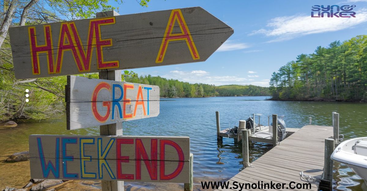 Other Ways to Say Have a Great Weekend