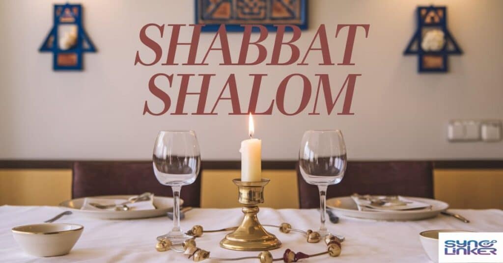 "Shabbat Shalom"