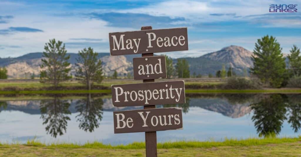 "May Peace and Prosperity Be Yours"