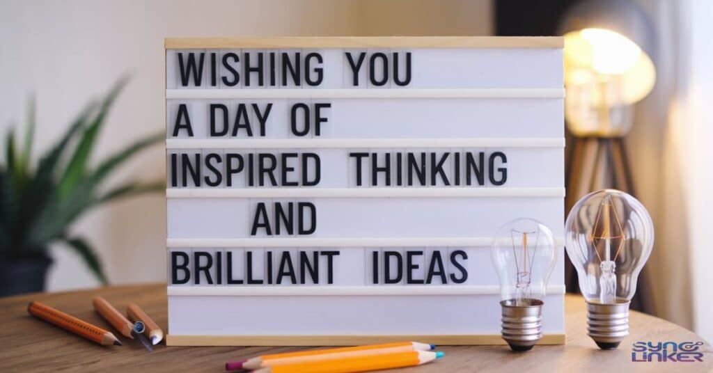 "Wishing you a day of inspired thinking and brilliant ideas"