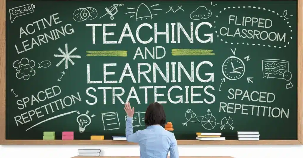 Teaching and Learning Strategies