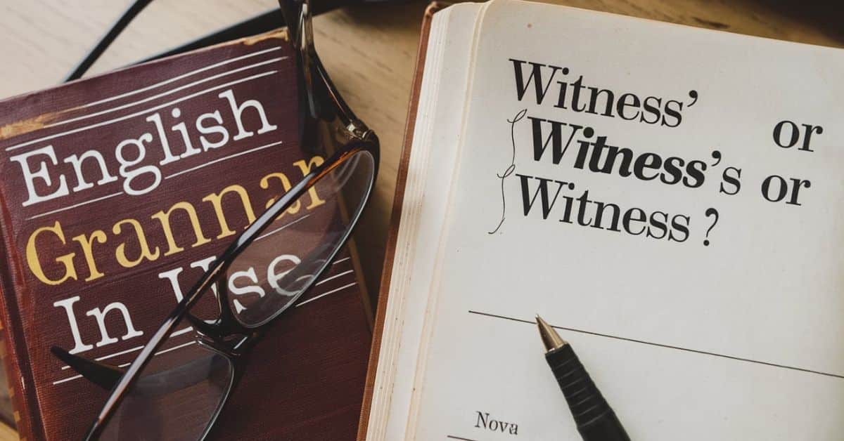 Witness' or Witness's or Witness? Unraveling the Mysteries of Possessive Grammar